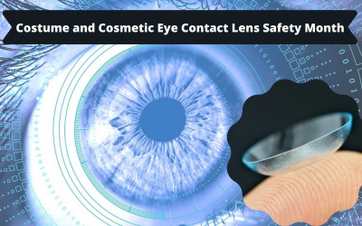 Costume and Cosmetic Eye Contact Lens Safety Month
