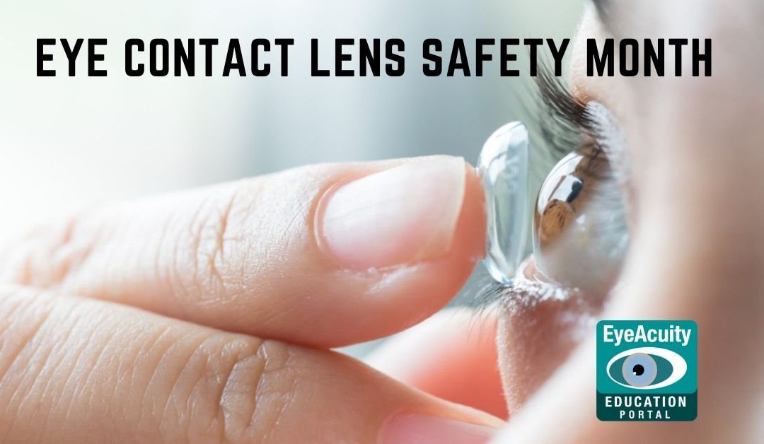 Eye Contact Lens Safety Month