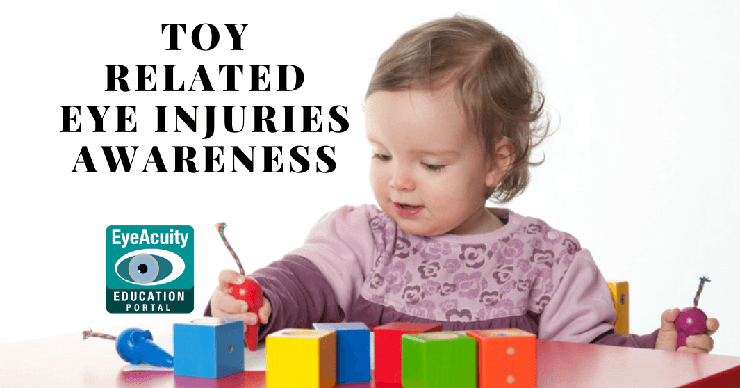 Toy Related Eye Injuries Awareness