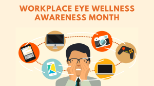 Workplace Eye Wellness Awareness