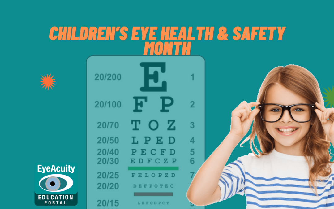 August 2022 Children’s Eye Health & Safety Month cover